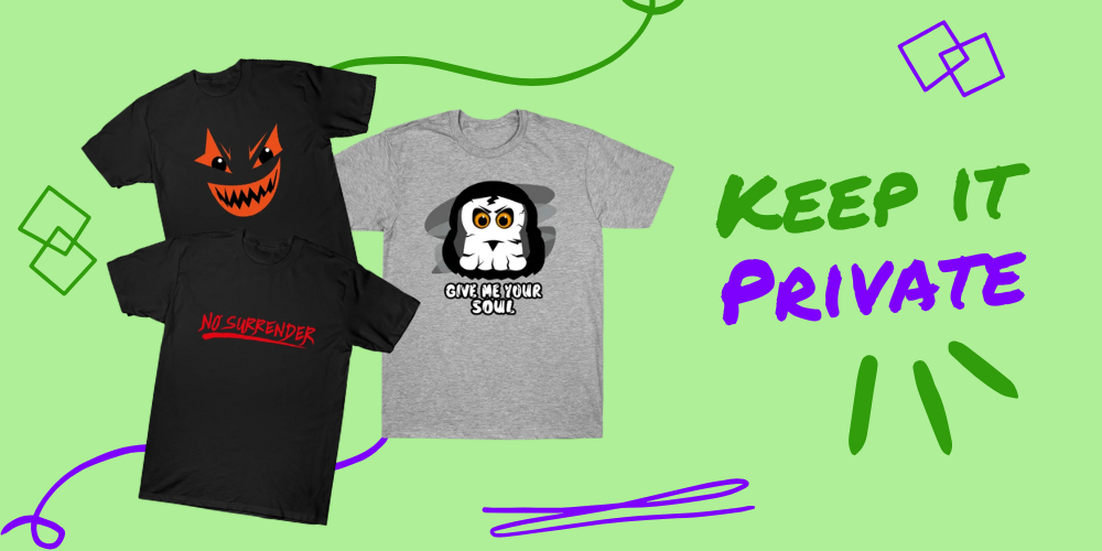 Dark and spooky creatures on t-shirts and mugs next to keep it private text for privacy policy page.